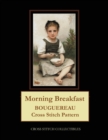 Morning Breakfast : Bouguereau Cross Stitch Pattern - Book