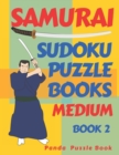 Samurai Sudoku Puzzle Books - Medium - Book 2 : Sudoku Variations Puzzle Books - Brain Games For Adults - Book