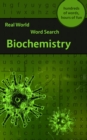 Real World Word Search : Biochemistry - Book