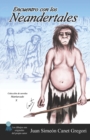 Encuentro con los neandertales - Book