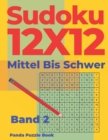 Sudoku 12x12 Mittel Bis Schwer - Band 2 : Sudoku Irregular - Sudoku Varianten -Logikspiele Fur Erwachsene - Book
