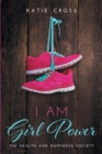 I Am Girl Power - Book