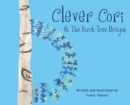Clever Cori & The Birch Tree Dragon - Book