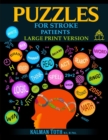 Puzzles for Stroke Patients : Large Print Version - Book