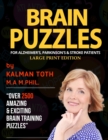 Brain Puzzles For Alzheimer's, Parkinson's & Stroke Patients : Large Print Edition - Book