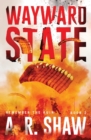 Wayward State - Book