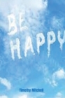 Be Happy. - Book