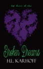 Broken Dreams - Book
