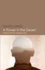 A Flower in the Desert : Images from the Headless Way - Book