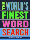 The World's Finest Word Search - Book