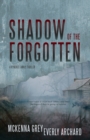 Shadow of the Forgotten - Book