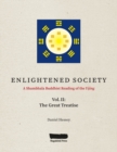 ENLIGHTENED SOCIETY A Shambhala Buddhist Reading of the Yijing : Volume II, The Great Treatise - Book