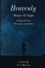 Heavenly Shades of Night - Book