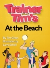 Trainer Tim At the Beach - Book