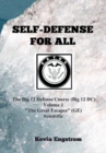 Self-Defense for All : Scientific Application Tactical Defense System (S.A.T.D.S.) - Book