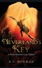 Neverland's Key : A Pirate Princess's Last Chance - Book