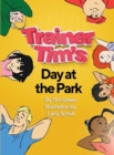 Trainer Tim's Day at the Park - Book