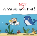 A Whale is Not a Fish! - Book