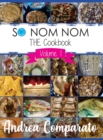 So Nom Nom : The Cookbook - Book