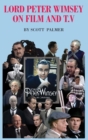 Lord Peter Wimsey on Film & TV - Book