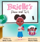 Brielle's Show and Tell - Book
