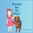 Sherlock Has The Nose! - Book