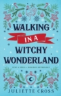 Walking in a Witchy Wonderland - Book