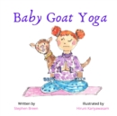 Baby Goat Yoga - Book