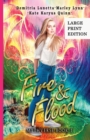 Fire & Flood : A Young Adult Urban Fantasy Academy Series Large Print Version - Book