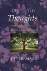 Collected Thoughts : Meditations on Life in the 21st Century - Book