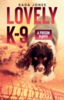LOVELY K-9, A Prison Puppy - Book