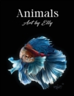 Animals : Art by Elly - Book