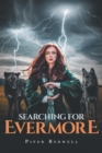 Searching for Evermore - Book