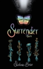 Surrender : poems for healing, growth, and love - Book
