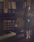 Half Mystic Journal Issue X : Elegy - Book