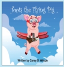 Toots the Flying Pig - Book
