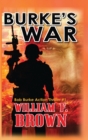 Burke's War : Bob Burke Suspense Thriller #1 - Book