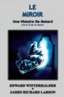 Le Miroir : Une Histoire De Motard (Livre 2 De La Serie) - Book