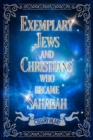 Exemplary Jews and Christians who became Sahabah - Book