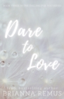 Dare to Love : A New Adult Billionaire Romance - Book