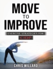 Move to Improve : Exercise Strategies for Cidp - Book
