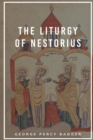 The Liturgy of Nestorius - Book