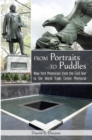 From Portraits to Puddles : New York Memorails from the Civil War to the World Trade Center Memorial (Reflecting Absence) - eBook