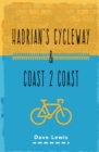 Hadrian's Cycleway and Coast 2 Coast - Book