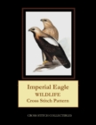 Imperial Eagle : Wildlife Cross Stitch Pattern - Book