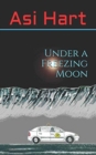 Under a Freezing Moon - Book