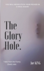 The Glory Hole - Book