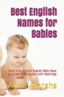 Best English Names for Babies : More than 13,500 English Baby Boys & 10,000 Girls Names with Meanings - Book