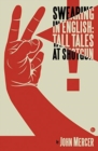 Swearing in English : Tall Tales at Shotgun - Book