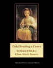Child Braiding a Crown : Bouguereau Cross Stitch Pattern - Book